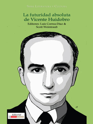 cover image of La futuridad absoluta de Vicente Huidobro